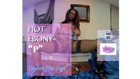 Hot Ebony "P" Vol. 5