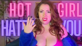 HOT GIRL HATES YOU
