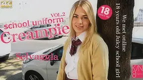 Creampie School Uniform Vol2 - Selvaggia - Kin8tengoku