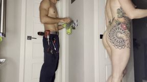 Plumber- Electrician Flashing - Hot MILF Want Handyman’s Cock After Teasing Naked for Him