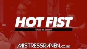 [827] Hot Fist