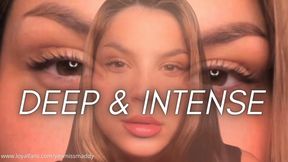 Deep & Intense Mind Fuck