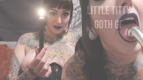 Little Titty Goth GF