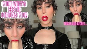 Your Wife's Bestie Seduces You!