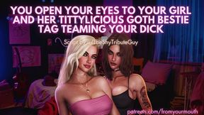 Your Girl And Her Tittylicious Goth Bestie Tag Teaming Your Dick Erotic Audio Roleplay