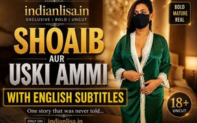 Shoaib and His Hot Step Mom ( with English Subtitles)