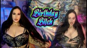 Birthday Bitch