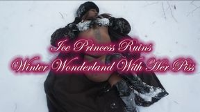 Ice Princess Ruins Winter Wonderland With Her Piss