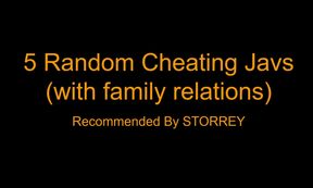 5 Random Cheating-NTR Javs (With Family relations)