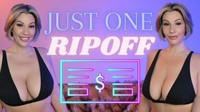 Just One Ripoff