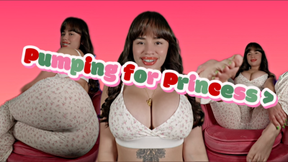 Pumping for Princess is better
