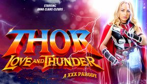 Thor: Love and Thunder (A XXX Parody)