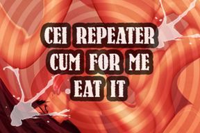 AUDIO ONLY - CEI repeater cum for me and eat it sissy boi