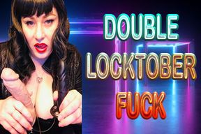 DOUBLE LOCKTOBER FUCK