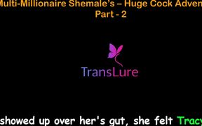 English Audio Sex Story - Multi-millionaire Shemale's Huge Cock Adventures - Part 2