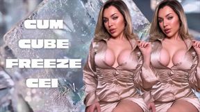 Cum Cube Freeze CEI - Part 1