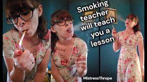 Smoking Teacher will teach you a lesson