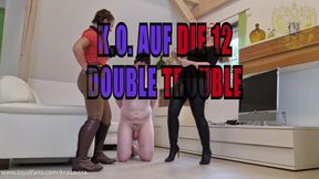 K.O. AUF DIE 12 - DOUBLE TROUBLE