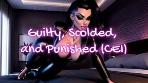 MISTRESS SHE : Guilty, Scolded, and Punished (CEI)