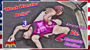 Weak Wrestler Belly! 3