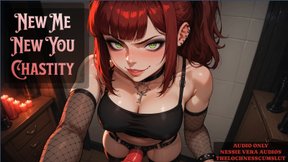 New Me New You Chastity
