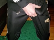 I cum on my Adidas track pants