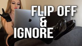 FLIP OFF & IGNORE (1080p)