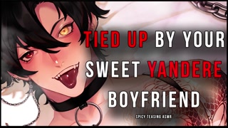 ꜱᴡᴇᴇᴛ &amp; ꜱᴘɪᴄʏ ʏᴀɴᴅᴇʀᴇ ᴀꜱᴍʀ Waking up while being Tied up Obsessed &amp; Loving Boyfriend x Listener SFW