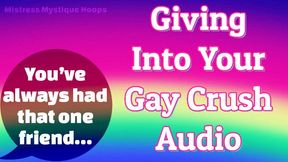 Giving Into Your Gay Crush Audio - Finally hooking up with THAT friend! - Make Me Bi, Bisexual Encouragement, Bi-Sexual, Gay 4 The Day, Queer, Femdom, Female Domination with Mistress Mystique Hoops - MP3