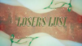 Losers Lust