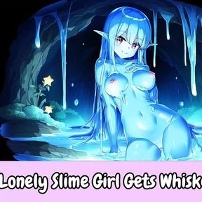 Lonely Slime Girl Gets Whisked Away - Erotic Audio For Men