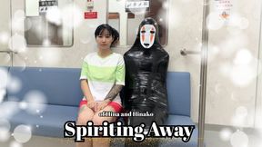 Spiriting Away of Hina and Hinako Kaonashi Mummy?!