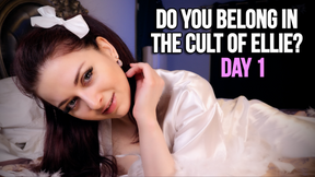 DO YOU BELONG IN THE CULT OF ELLIE? DAY ONE 4K - ELLIE IDOL