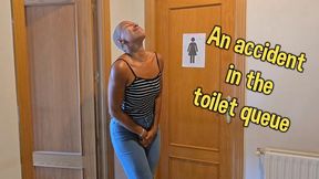 An accident in the toilet queue desperation