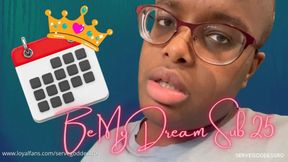 Be My Dream Sub 25 - Royal Ro femdom slave training