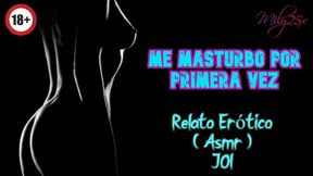 I masturbate for the first time - Erotic Story &ndash; (ASMR)