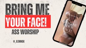 Bring Me Your Face!