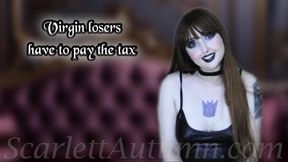 Virgin losers have to pay the tax