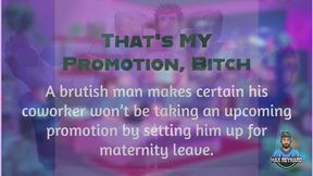 That's My Promotion, Bitch