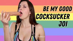 Be My Good Cocksucker JOI