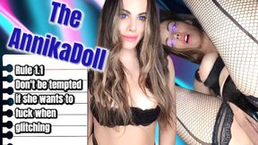 The AnnikaDoll Rule 1.1 Don't Be Tempted When Glitching