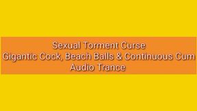 Sexual Torment Curse : Gigantic Cock, Beach Balls & Continuous Cum Production Trance