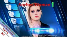Anchorwoman 1 Part 8  Amanda Bryant