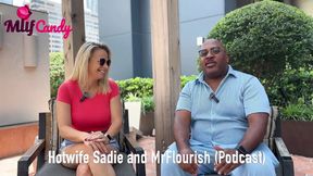 Milfcandy Podcast: Hotwife Sadie Rose Interviewed by Mrflourish Before Their Sensual Sex Scene