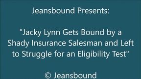 Jacky Lynn Tied up by an Insurance Salesman - WMV