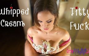 Whipped cream titty fuck - ImMeganLive