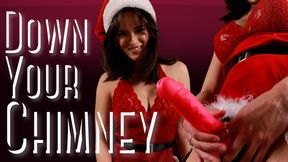 Down Your Chimney