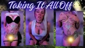 Taking It All Off