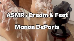 ASMR : Cream & Feet