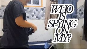 Is My Roommate Watching Me?